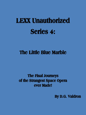 cover image of LEXX Unauthorized, Series 4